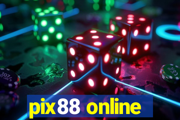 pix88 online